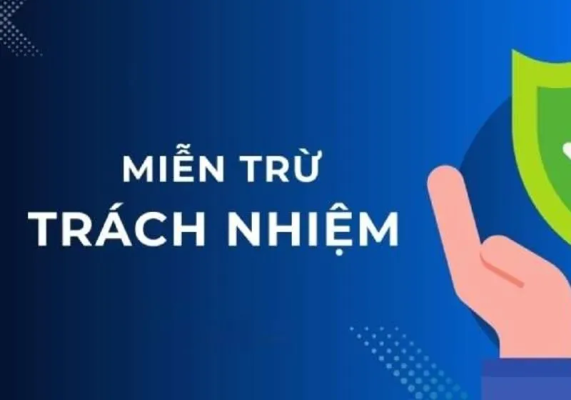 Mục đích của tuyên bố miễn trừ trách nhiệm